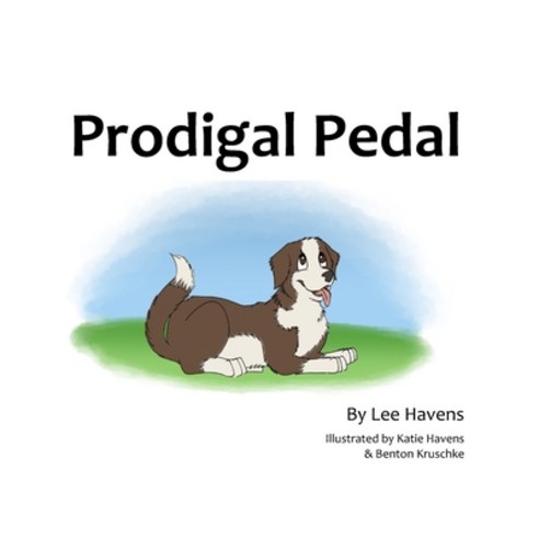 (영문도서) Prodigal Pedal Paperback, Independently Published, English, 9798535819099