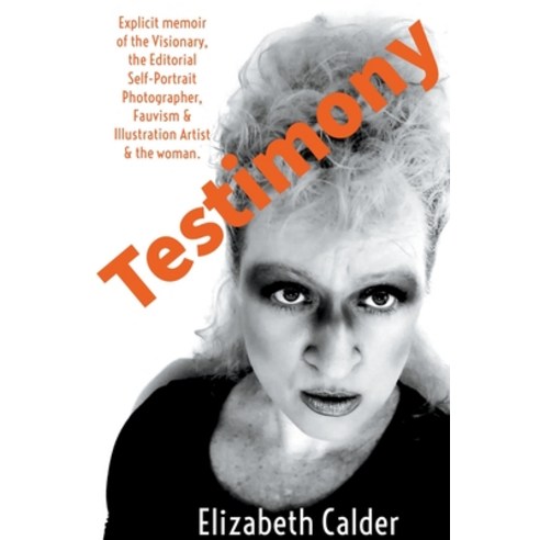 (영문도서) Testimony Paperback, Calder Publishing, English, 9798215532454