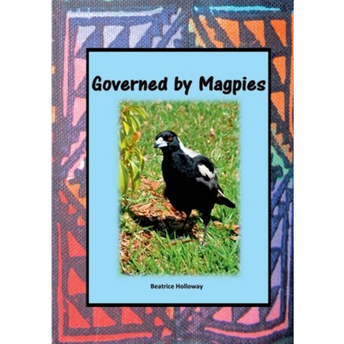 Governed by Magpies Paperback, Tsl Drama, English, 9781912416189