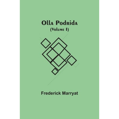 Olla Podrida (Volume I) Paperback, Alpha Edition, English, 9789354541247
