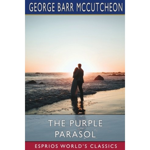 (영문도서) The Purple Parasol (Esprios Classics) Paperback, Blurb, English, 9781006634031