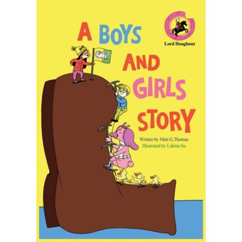 A Boys And Girls Story Paperback, Independently Published