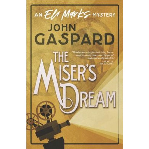(영문도서) The Miser''s Dream: (An Eli Marks Mystery Book 3) Paperback, Independently Published, English, 9781078281072