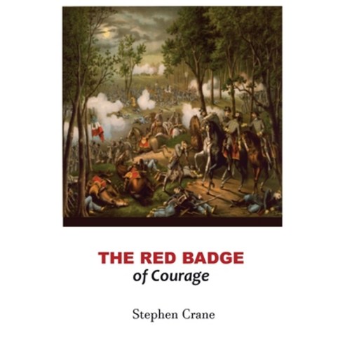 The Red Badge of Courage: by Stephen Crane Book Paperback, Sahara Publisher Books, English, 9782382261798