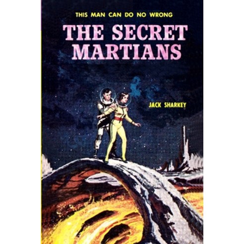 The Secret Martians Paperback, Fiction House Press, English, 9781647202248