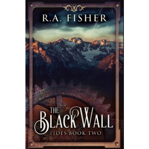 The Black Wall: Premium Hardcover Edition Hardcover, Blurb, English, 9781034304319