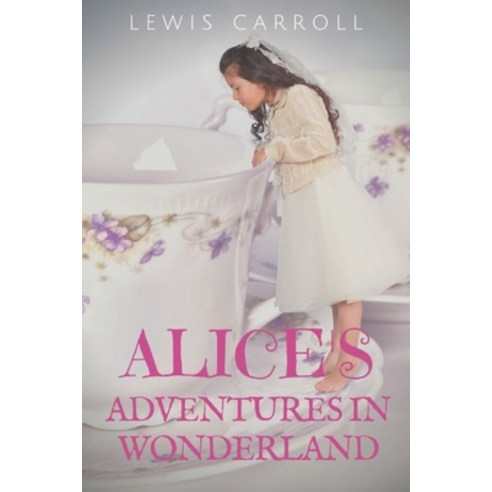 Alice''s Adventures in Wonderland Paperback, Lulu.com