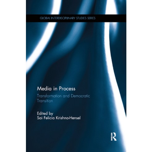 (영문도서) Media in Process: Transformation and Democratic Transition Paperback, Routledge