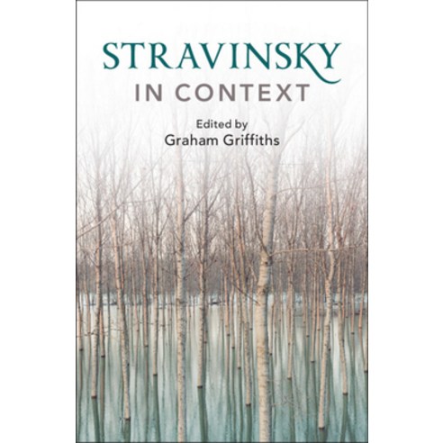 Stravinsky in Context Hardcover, Cambridge University Press, English, 9781108422192