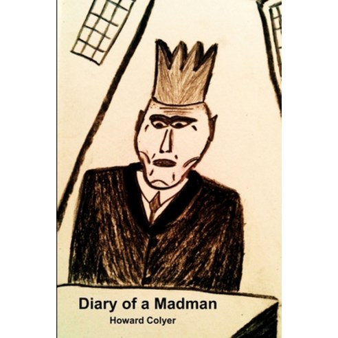 Diary of a Madman Paperback, Lulu.com, English, 9781471660009