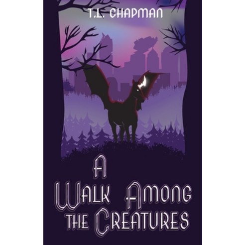 (영문도서) A Walk Among The Creatures Paperback, Independently Published, English, 9798796621929