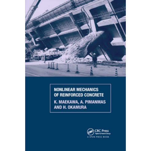 (영문도서) Non-Linear Mechanics of Reinforced Concrete Paperback, CRC Press, English, 9780367865559