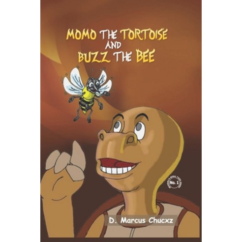 (영문도서) Momo The Tortoise and Buzz The Bee Paperback, Independently Published, English, 9798748831154