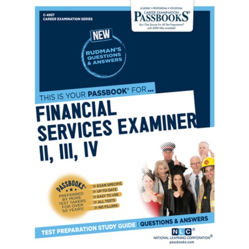 Financial Services Examiner II III IV Volume 4957 Paperback, Passbooks, English, 9781731849571