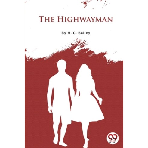 (영문도서) The Highwayman Paperback, Double 9 Booksllp, English, 9789356566316