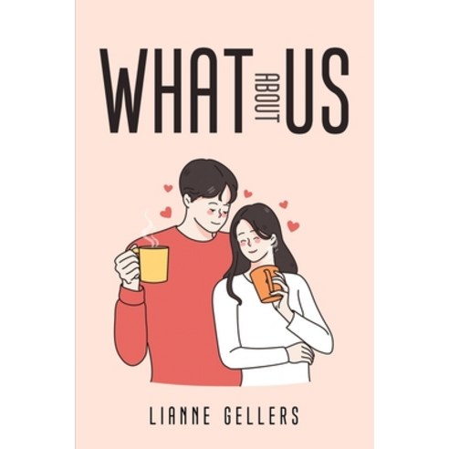 (영문도서) What about Us Paperback, Lianne Gellers, English, 9781804779019