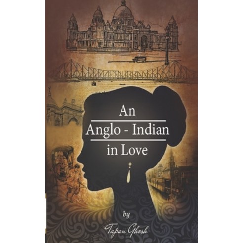 (영문도서) An Anglo Indian In Love Paperback, Becomeshakeaspeare.com, English, 9789388573009