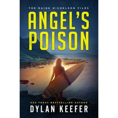 Angel''s Poison: A Crime Thriller Novel Paperback, Independently Published