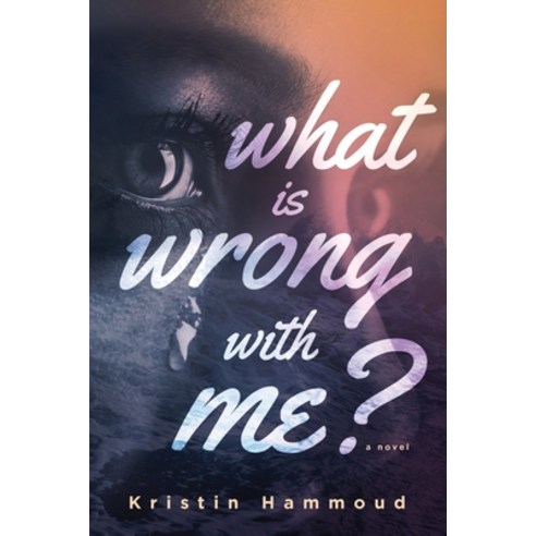 (영문도서) What is Wrong with Me? Paperback, Koehler Books, English, 9781646634750