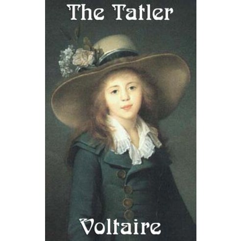 (영문도서) The Tatler Hardcover, Wilder Publications, English, 9781515431077