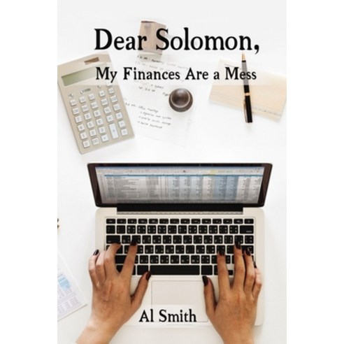 (영문도서) Dear Solomon My Finances Are a Mess Paperback, ELM Hill, English, 9781400326471