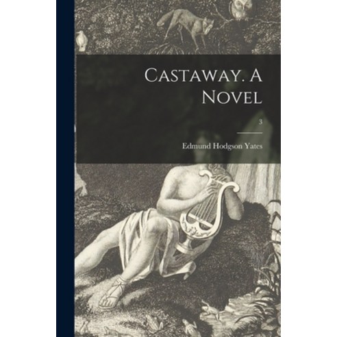 (영문도서) Castaway. A Novel; 3 Paperback, Legare Street Press, English, 9781014751263