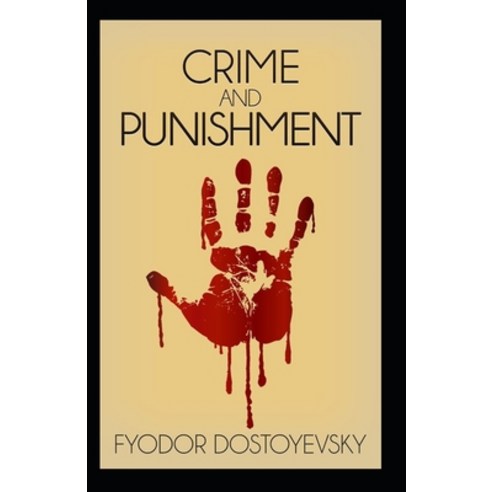 (영문도서) Crime and Punishment: (Annotated Edition) Paperback, Independently Published, English, 9798511055060
