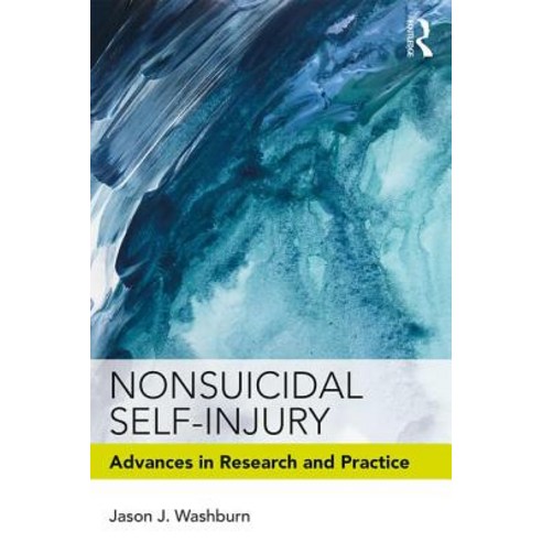 Nonsuicidal Self-Injury: Advances in Research and Practice Paperback, Routledge, English, 9781138039087