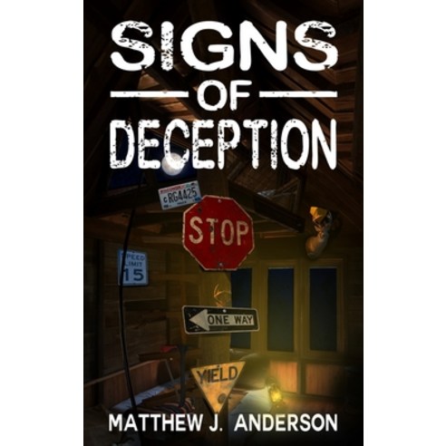 (영문도서) Signs Of Deception Hardcover, Matthew J. Anderson, English, 9781087988009
