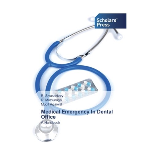 Medical Emergency In Dental Office Paperback, Scholars'' Press