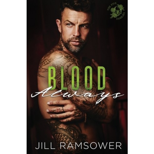 Blood Always Paperback, Jill Ramsower
