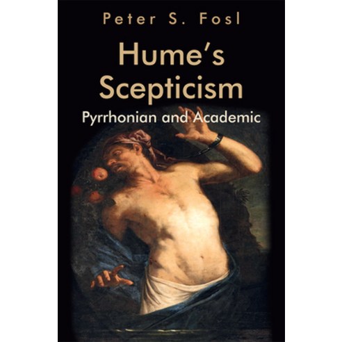 Hume''s Scepticism: Pyrrhonian and Academic Hardcover, Edinburgh University Press