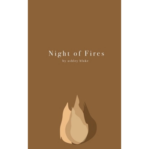 Night of Fires Paperback, Independently Published