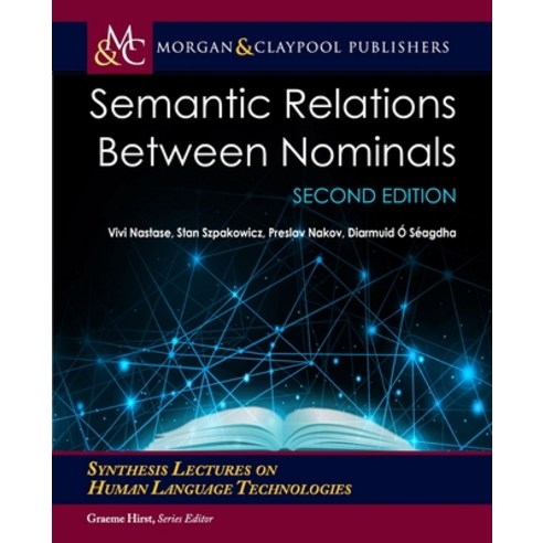 Semantic Relations Between Nominals Paperback, Morgan & Claypool, English, 9781636390864