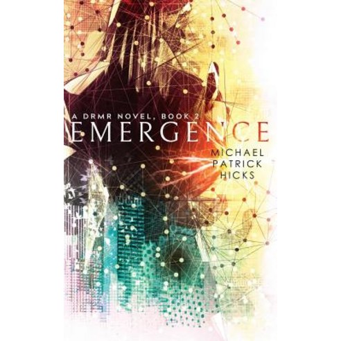 (영문도서) Emergence Paperback, Michael Patrick Hicks, English, 9781947570092