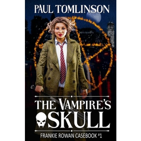 (영문도서) The Vampire''s Skull Paperback, Independently Published, English, 9798867796471