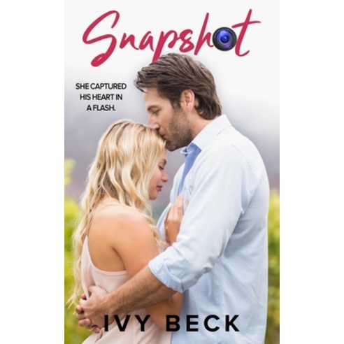 (영문도서) Snapshot Paperback, Ivy Beck, English, 9781088147115