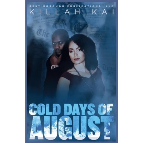 Cold Days of Title Paperback, Best Borough Publications LLC, English, 9780998015545