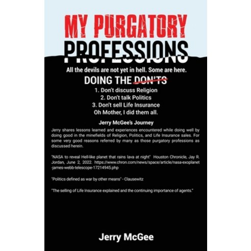 (영문도서) My Purgatory Professions Paperback, Jerry McGee LLC, English, 9798218047054