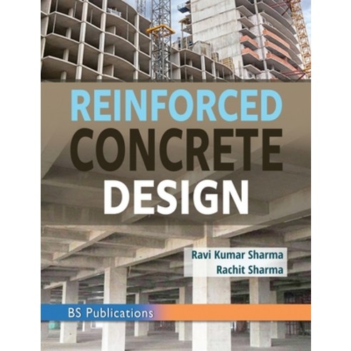 (영문도서) Reinforced Concrete Design Hardcover, BS Publications, English, 9789391910426