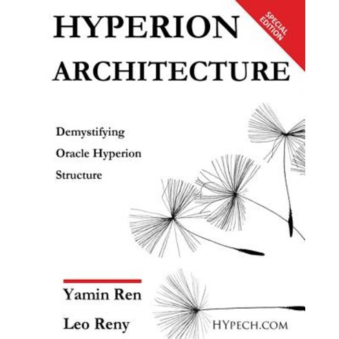 (영문도서) Hyperion Architecture: Demystify Oracle Hyperion Paperback, Independently Published, English, 9781719905848
