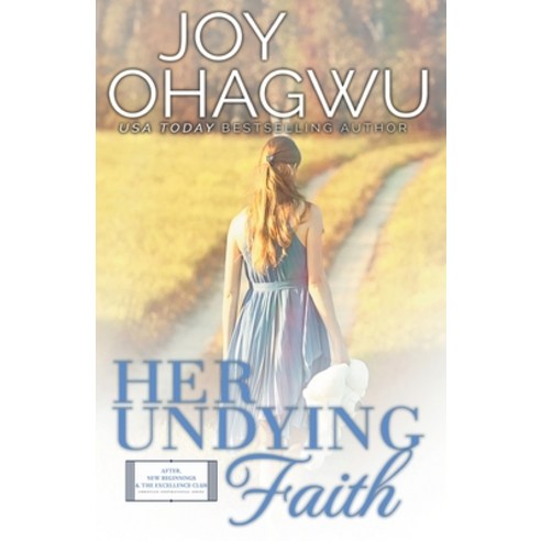 Her Undying Faith - Christian Inspirational Fiction - Book 5 Paperback, Life Fountain Books, English, 9781393864189