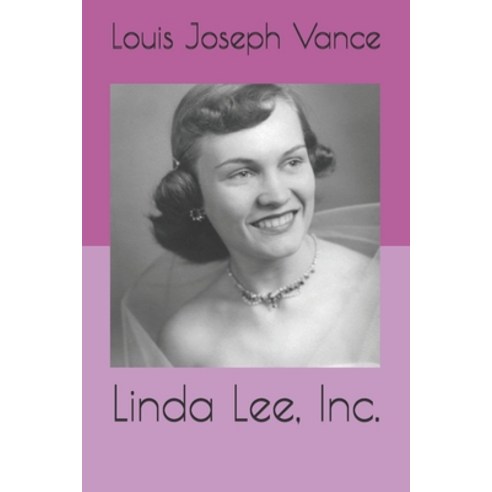 Linda Lee Inc. Paperback, Independently Published, English, 9798688326185