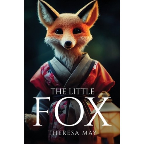 (영문도서) The little fox Paperback, Theresa May, English, 9781805099604
