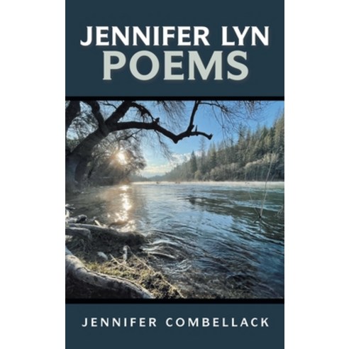 (영문도서) Jennifer Lyn Poems Hardcover, Archway Publishing, English, 9781665750455