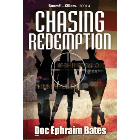 Chasing Redemption Paperback, Golden Alley Press, English, 9781733305556