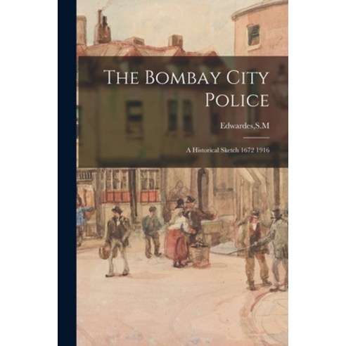 (영문도서) The Bombay City Police Paperback, Legare Street Press