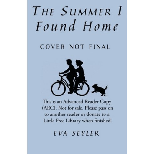 (영문도서) The Summer I Found Home Paperback, Issoria Press, English, 9781736029787