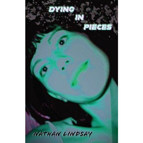 Dying in Pieces: Stories About Jean Paperback, Indy Pub