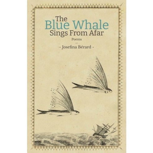 (영문도서) The Blue Whale Sings From Afar Paperback, Atmosphere Press, English, 9781639888115